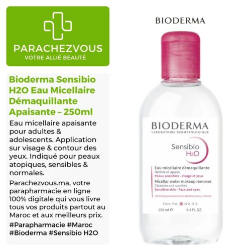 Produit de la marque Bioderma Sensibio H2O Eau Micellaire Démaquillante Apaisante - 250ml sur un fond blanc, vert et gris avec un logo Parachezvous et celui de la marque Bioderma ainsi qu'une description qui détail les informations du produit