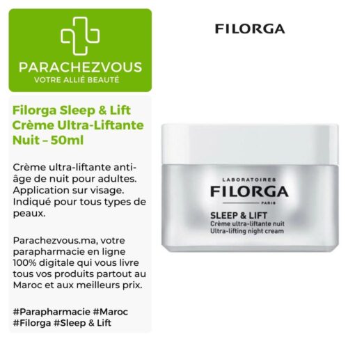 Produit de la marque Filorga Sleep & Lift Crème Ultra-Liftante Nuit - 50ml sur un fond blanc, vert et gris avec un logo Parachezvous et celui de la marque Filorga ainsi qu'une description qui détail les informations du produit