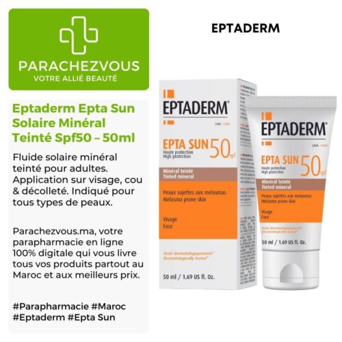 Produit de la marque Eptaderm Epta Sun Solaire Minéral Teinté Spf50 - 50ml sur un fond blanc, vert et gris avec un logo Parachezvous et celui de la marque Eptaderm ainsi qu'une description qui détail les informations du produit