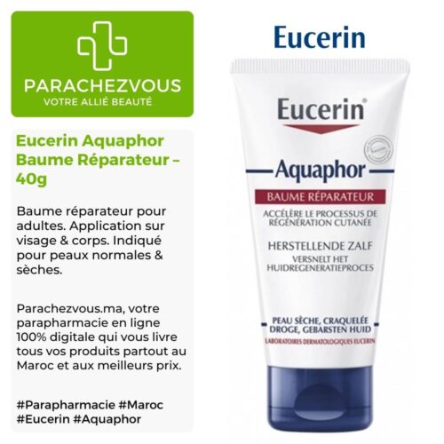 Produit de la marque Eucerin Aquaphor Baume Réparateur - 40g sur un fond blanc, vert et gris avec un logo Parachezvous et celui de la marque Eucerin ainsi qu'une description qui détail les informations du produit