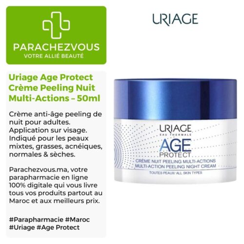 Uriage Age protect crème nuit peeling multi-actions tous types de peaux 50ml