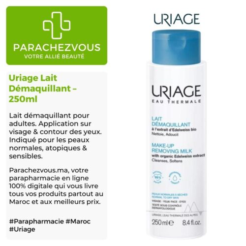 Produit de la marque Uriage Lait Démaquillant - 250ml sur un fond blanc, vert et gris avec un logo Parachezvous et celui de la marque Uriage ainsi qu'une description qui détail les informations du produit