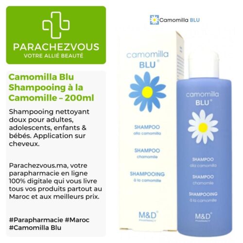 Produit de la marque Camomilla Blu Shampooing à la Camomille - 200ml sur un fond blanc, vert et gris avec un logo Parachezvous et celui de la marque Camomilla Blu ainsi qu'une description qui détail les informations du produit