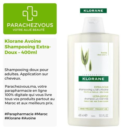 Produit de la marque Klorane Avoine Shampooing Extra-Doux - 400ml sur un fond blanc, vert et gris avec un logo Parachezvous et celui de la marque klorane ainsi qu'une description qui détail les informations du produit