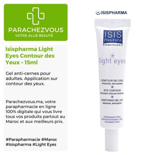 Produit de la marque Isispharma Light Eyes Contour des Yeux - 15ml sur un fond blanc, vert et gris avec un logo Parachezvous et celui de la marque Isispharma ainsi qu'une description qui détail les informations du produit