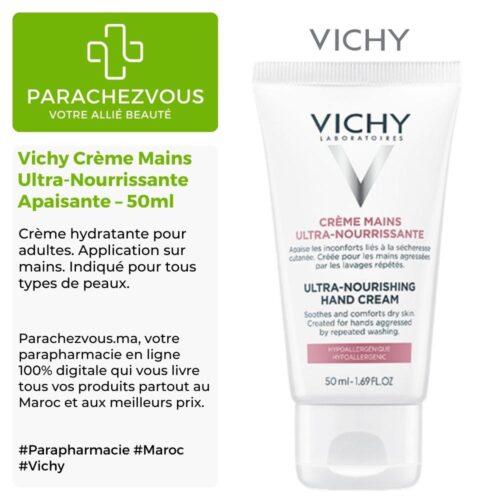 Produit de la marque Vichy Crème Mains Ultra-Nourrissante Apaisante - 50ml sur un fond blanc, vert et gris avec un logo Parachezvous et celui de la marque Vichy ainsi qu'une description qui détail les informations du produit