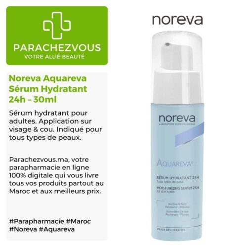 Produit de la marque Noreva Aquareva Sérum Hydratant 24h - 30ml sur un fond blanc, vert et gris avec un logo Parachezvous et celui de la marque Noreva ainsi qu'une description qui détail les informations du produit