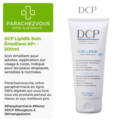 Produit de la marque DCP Lipidik Soin Émollient AP+ - 200ml sur un fond blanc, vert et gris avec un logo Parachezvous et celui de la marque DCP ainsi qu'une description qui détail les informations du produit