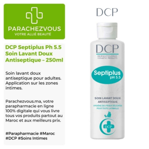 Produit de la marque dcp septiplus ph 5. 5 soin lavant doux antiseptique - 250ml sur un fond blanc, vert et gris avec un logo parachezvous et celui de la marque dcp ainsi qu'une description qui détail les informations du produit