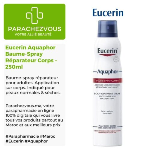 Produit de la marque Eucerin Aquaphor Baume-Spray Réparateur Corps - 250ml sur un fond blanc, vert et gris avec un logo Parachezvous et celui de la marque Eucerin ainsi qu'une description qui détail les informations du produit