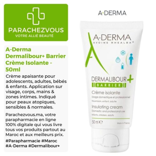 Produit de la marque A-Derma Dermalibour+ Barrier Crème Isolante - 50ml sur un fond blanc, vert et gris avec un logo Parachezvous et celui de la marque A-Derma ainsi qu'une description qui détail les informations du produit