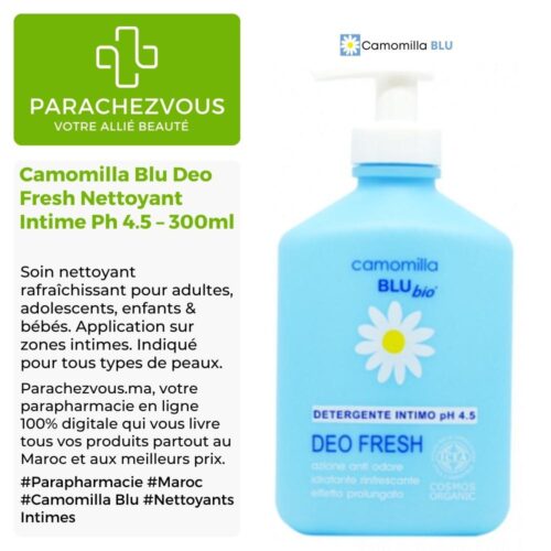 Produit de la marque Camomilla Blu Deo Fresh Nettoyant Intime Rafraîchissant Ph 4.5 - 300ml sur un fond blanc, vert et gris avec un logo Parachezvous et celui de la marque Camomilla Blu ainsi qu'une description qui détail les informations du produit