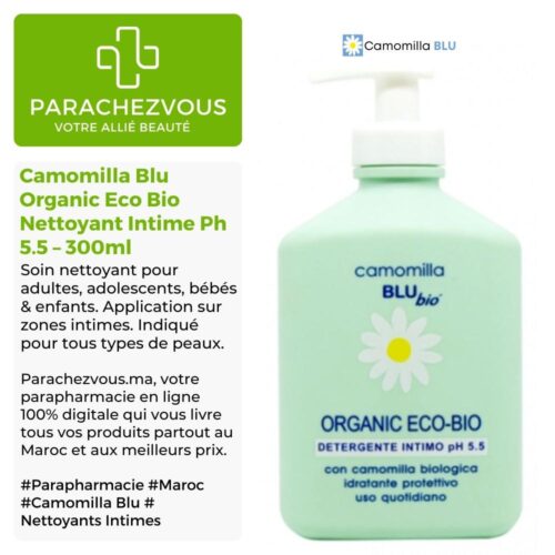 Produit de la marque Camomilla Blu Organic Eco Bio Nettoyant Intime Ph 5.5 - 300ml sur un fond blanc, vert et gris avec un logo Parachezvous et celui de la marque Camomilla Blu ainsi qu'une description qui détail les informations du produit