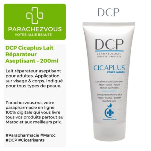 Produit de la marque DCP Cicaplus Lait Réparateur Aseptisant - 200ml sur un fond blanc, vert et gris avec un logo Parachezvous et celui de la marque DCP ainsi qu'une description qui détail les informations du produit