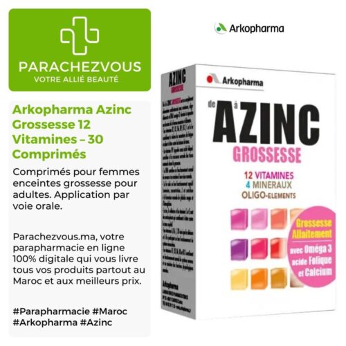 Produit de la marque arkopharma azinc grossesse 12 vitamines - 30 comprimés sur un fond blanc, vert et gris avec un logo parachezvous et celui de la marque arkopharma ainsi qu'une description qui détail les informations du produit