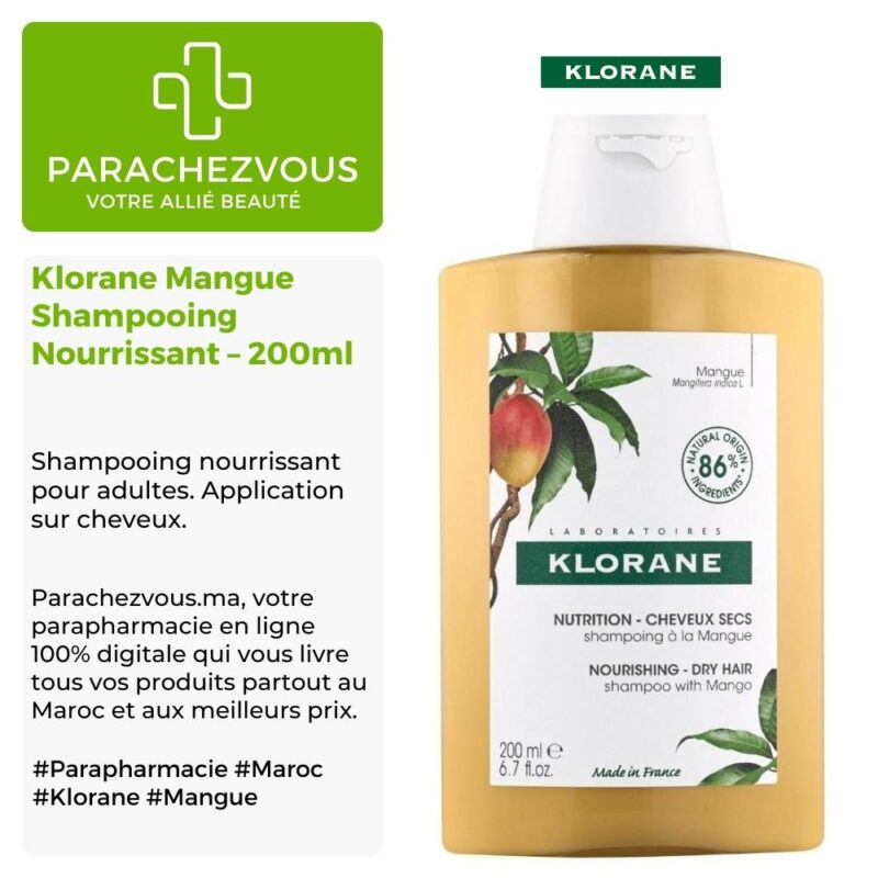 Produit de la marque klorane mangue shampooing nourrissant - 200ml sur un fond blanc, vert et gris avec un logo parachezvous et celui de la marque klorane ainsi qu'une description qui détail les informations du produit