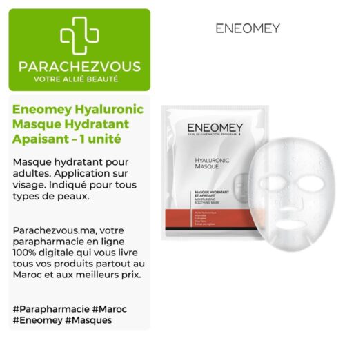 Produit de la marque Eneomey Hyaluronic Masque Hydratant Apaisant - 1 unité sur un fond blanc, vert et gris avec un logo Parachezvous et celui de la marque Eneomey ainsi qu'une description qui détail les informations du produit