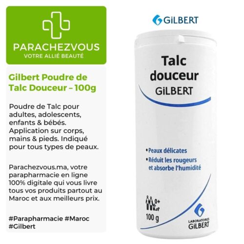 Produit de la marque Gilbert Poudre de Talc Douceur - 100g sur un fond blanc, vert et gris avec un logo Parachezvous et celui de la marque Gilbert ainsi qu'une description qui détail les informations du produit