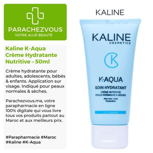 Produit de la marque Kaline K-Aqua Crème Hydratante Nutritive - 50ml sur un fond blanc, vert et gris avec un logo Parachezvous et celui de la marque Kaline ainsi qu'une description qui détail les informations du produit