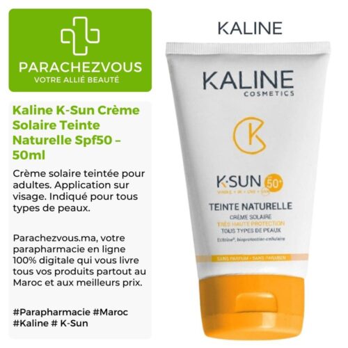 Produit de la marque Kaline K-Sun Crème Solaire Teinte Naturelle Spf50 - 50ml sur un fond blanc, vert et gris avec un logo Parachezvous et celui de la marque Kaline ainsi qu'une description qui détail les informations du produit