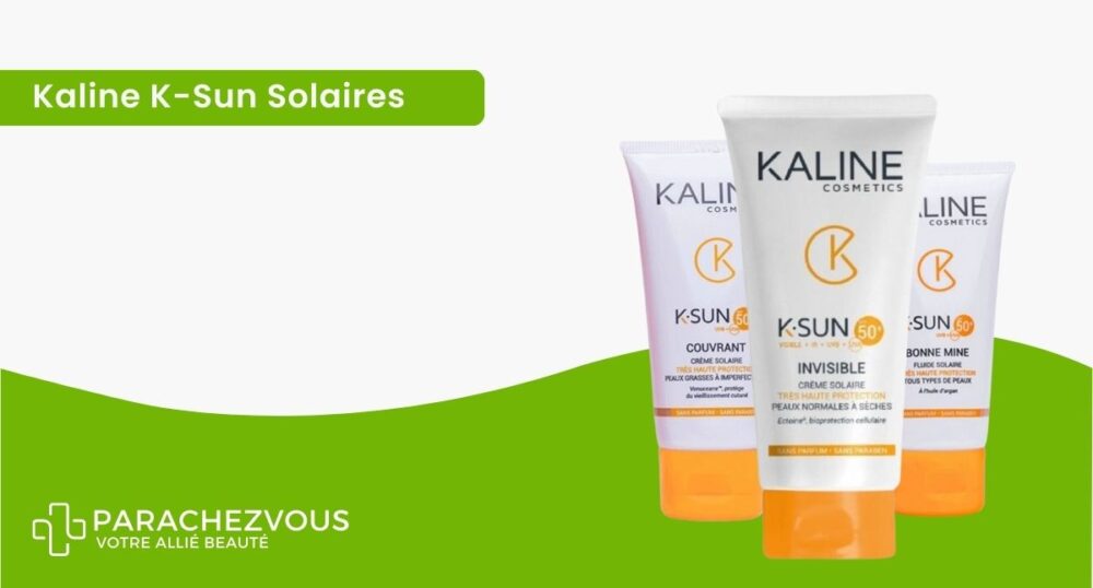 Kaline k-sun solaires parachezvous, votre parapharmacie en ligne au maroc aux meilleurs prix