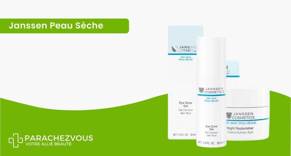 Janssen cosmetics peau sèche parachezvous, votre parapharmacie en ligne au maroc aux meilleurs prix