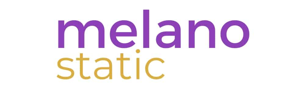 MELANO STATIC