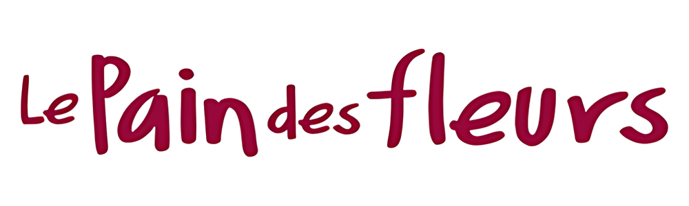 LE PAIN DES FLEURS